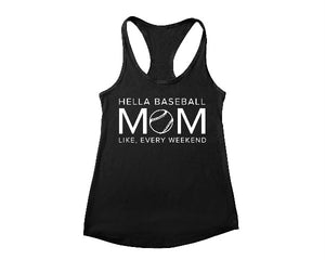 Hella Baseball Mom - T-shirt, Tank & Hoodie