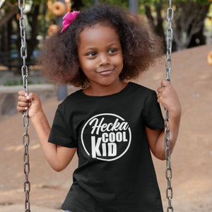 Hecka Cool Kid T-Shirt - Hella Shirt Co. 