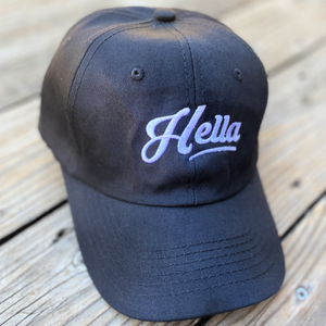 Hella Baseball Hat - Unisex - Hella Shirt Co. 