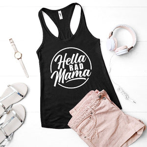 Hella Rad Mama (2 Styles) - Hella Shirt Co. 