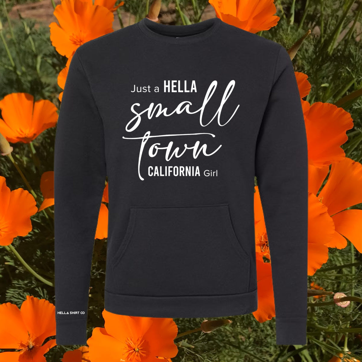 Just a on sale california girl sweatshirt